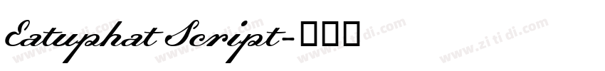 Eatuphat Script字体转换